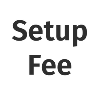 Setup Fee
